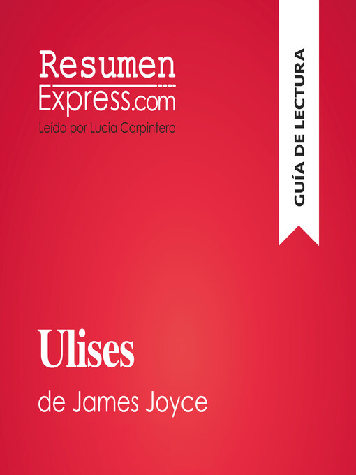 Title details for Ulises de James Joyce (Guía de lectura) by ResumenExpress - Wait list